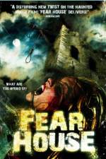 Watch Fear House Zoechip