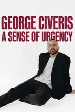 Watch George Civeris: A Sense of Urgency Zoechip
