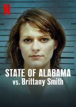 Watch State of Alabama vs. Brittany Smith (Short 2022) Zoechip