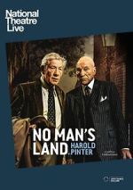 Watch National Theatre Live: No Man's Land Zoechip