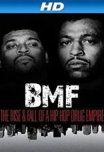 Watch BMF: The Rise and Fall of a Hip-Hop Drug Empire Zoechip