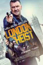Watch London Heist Zoechip