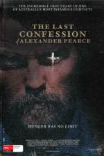 Watch The Last Confession of Alexander Pearce Zoechip