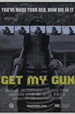 Watch Get My Gun Zoechip