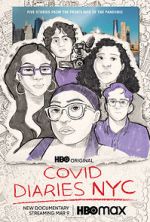 Watch Covid Diaries NYC Zoechip