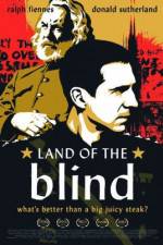 Watch Land of the Blind Zoechip