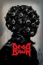 Watch Dead by Dawn Zoechip