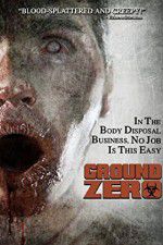 Watch Ground Zero Zoechip