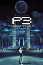 Watch Persona 3 the Movie: #3 Falling Down Zoechip