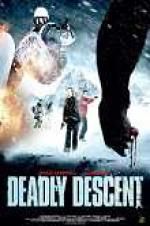 Watch Deadly Descent Zoechip