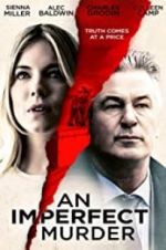 Watch An Imperfect Murder Zoechip