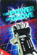 Watch The Power of Glove Zoechip