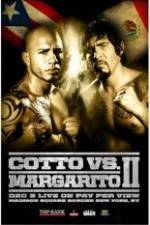 Watch Miguel Cotto vs Antonio Margarito 2 Zoechip