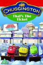 Watch Chuggington Thats The Ticket Zoechip