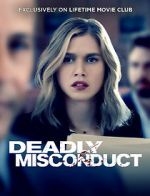 Watch Deadly Misconduct Zoechip