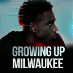 Watch Growing Up Milwaukee Zoechip