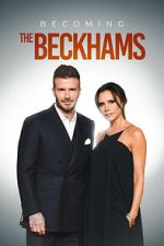 Watch Becoming The Beckhams Zoechip