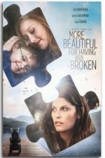 Watch More Beautiful for Having Been Broken Zoechip