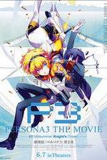 Watch Persona 3 the Movie: #2 Midsummer Knight's Dream Zoechip