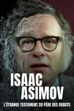 Watch Isaac Asimov: A Message to the Future Zoechip