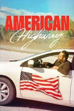 Watch American Highway Zoechip