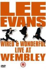 Watch Lee Evans: Wired and Wonderful - Live at Wembley Zoechip
