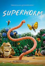 Watch Superworm Zoechip