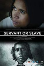 Watch Servant or Slave Zoechip