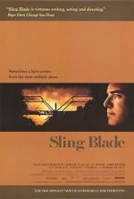Watch Sling Blade Zoechip