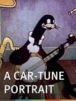 Watch A Car-Tune Portrait (Short 1937) Zoechip