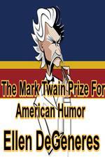 Watch The Mark Twain Prize: Ellen DeGeneres Zoechip