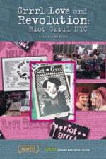 Watch Grrrl Love and Revolution Riot Grrrl NYC Zoechip