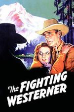 Watch The Fighting Westerner Zoechip