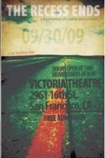 Watch The Recess Ends Zoechip