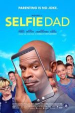 Watch Selfie Dad Zoechip