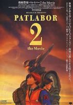Watch Patlabor 2: The Movie Zoechip