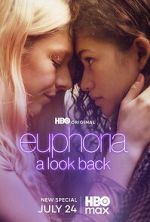 Watch Euphoria: A Look Back Zoechip