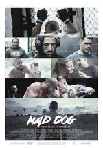 Watch Mad Dog - From Chaos to Comeback Zoechip