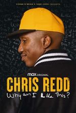 Watch Chris Redd: Why am I Like This? (TV Special 2022) Zoechip