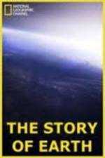 Watch National Geographic The Story of Earth Zoechip