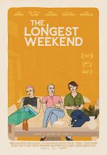 Watch The Longest Weekend Zoechip