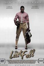 Watch The Last Fall Zoechip