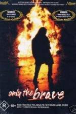 Watch Only the Brave Zoechip