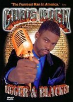Watch Chris Rock: Bigger & Blacker Zoechip