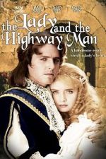 Watch The Lady and the Highwayman Zoechip