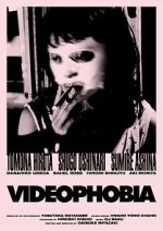 Watch Videophobia Zoechip