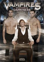 Watch Vampires: Brighter in Darkness Zoechip