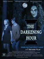 Watch The Darkening Hour Zoechip