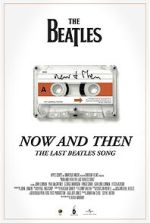 Watch Now and Then - The Last Beatles Song (Short 2023) Zoechip