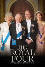 Watch The Royal Four: Stronger Together Zoechip